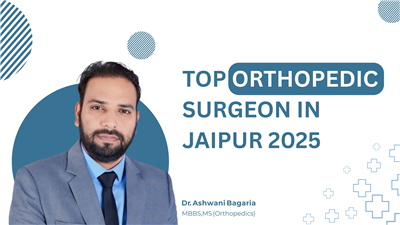 Top Orthopedic Surgeon in Jaipur 2025